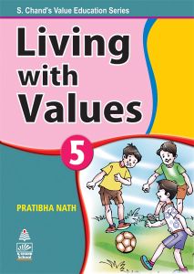 SChand Living with Values Class V