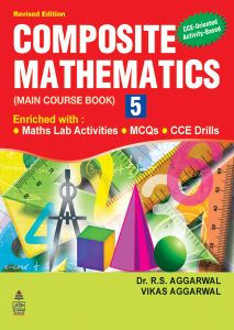 SChand Composite Mathematics Class V by RS Aggarwal