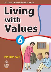SChand Living with Values Class VI