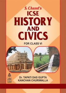 SChand ICSE History and Civics For Class VI