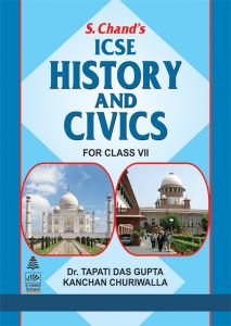 SChand ICSE History and Civics For Class VII