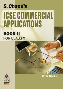 SChand ICSE Commerical Applications Class X