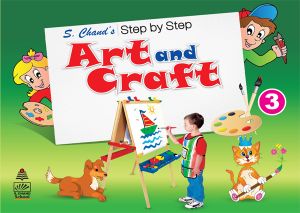 SChand Step by Step Art and Craft Class III