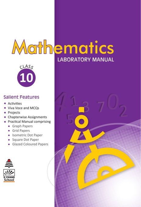 SChand Mathematics Laboratory Manual Class X