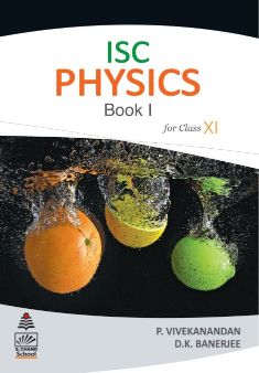 SChand ISC Physics Book I Class XI