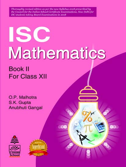 SChand ISC Mathematics Book II Class XII