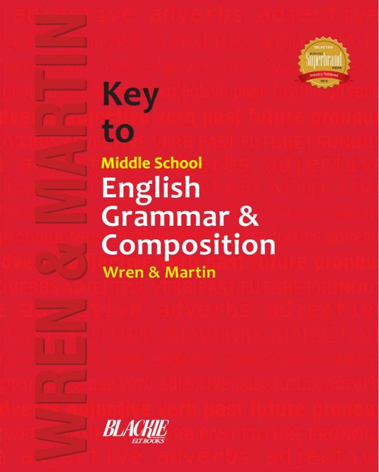 SChand Key to Middle School English Grammar and Composition