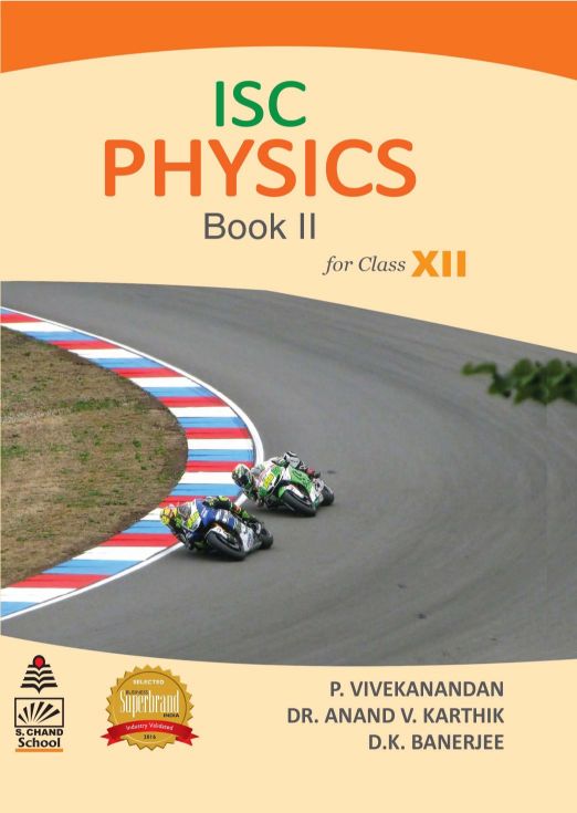 SChand ISC Physics Book II for Class XII