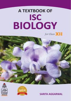 SChand A Textbook of ISC Biology Class XII