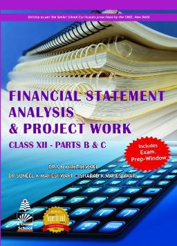 SChand Financial Statement Analysis and Project Work Parts B and C