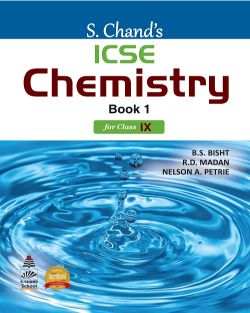 SChand ICSE Chemistry Book 1 for Class IX