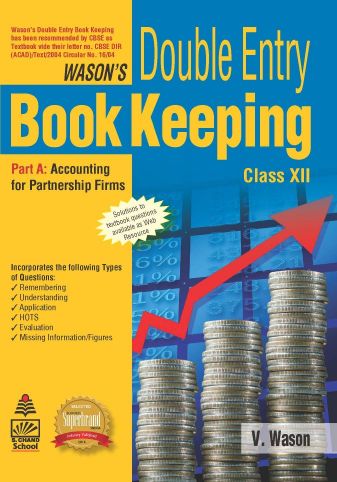 SChand Wasons Double Entry Book Keeping (Revised Edition) Class XII