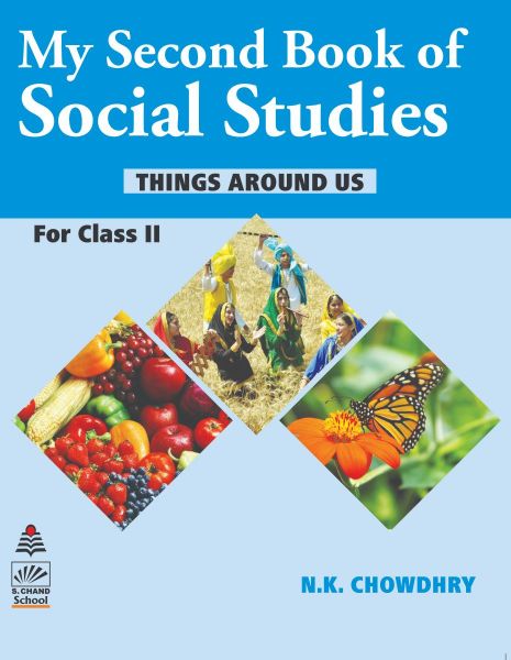 SChand My Second Book of Social Studies Class II