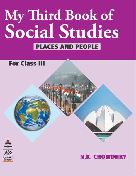 SChand My Third Book of Social Studies Class III