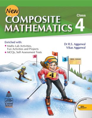 SChand New Composite Mathematics Class IV by RS Aggarwal