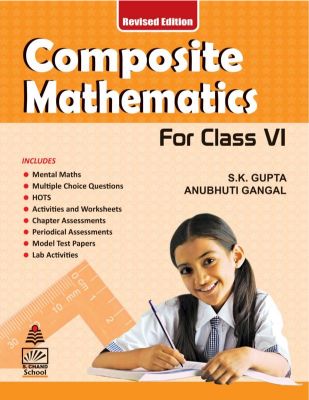 SChand Composite Mathematics Class VI