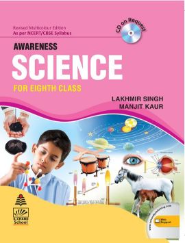 SChand AWARENESS SCIENCE Lakhmir Singh FOR Class VIII