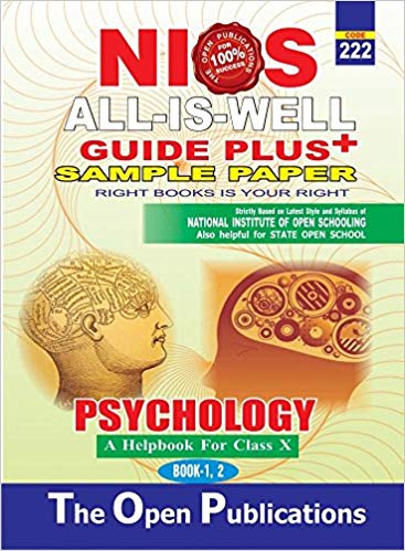 TOP NIOS PSYCHOLOGY ALL IS WELL GUIDE PLUS + SAMPLE PAPER (T 222) English Medium Class X