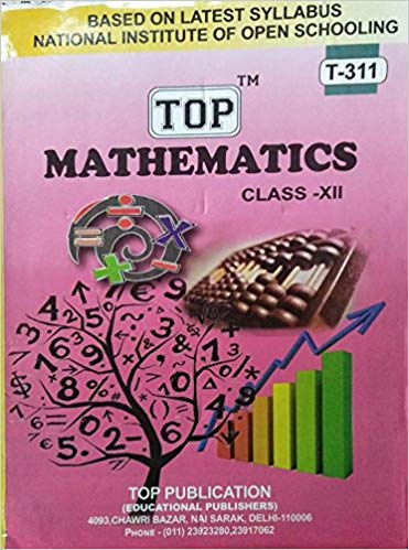TOP NIOS Mathematics Guide (T311) English Medium Class XII