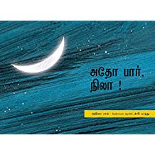 Tulika Look The Moon! / Adho Paar, Nila! Tamil
