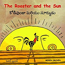 Tulika The Rooster And The Sun / Kodipunju Mariyu Suryudu English/Telugu