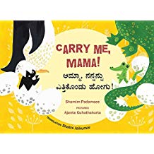 Tulika Carry Me, Mama!/Amma, Nannanu Ethikondu Hogo! English/Kannada