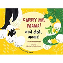 Tulika Carry Me, Mama!/Mane Tedo, Mamma! English/Gujarati