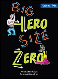 Tulika Gender Talk Big Hero Size Zero English Medium